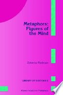 Metaphors: Figures of the Mind
