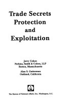 Trade Secrets Protection and Exploitation