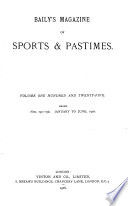 Baily's Magazine of Sports and Pastimes