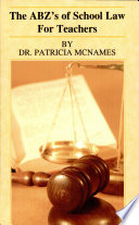 The ABZ's of School Law for Teachers