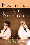 How to Talk to a Narcissist
