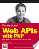 Professional Web APIs with PHP