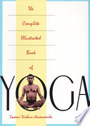 The Complete Illustrated Book of Yoga