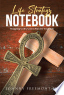 Life Strategy Notebook