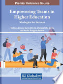 Empowering Teams in Higher Education: Strategies for Success