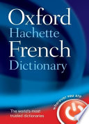 Le grand dictionnaire Hachette-Oxford