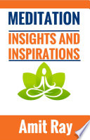 Meditation: Insights and Inspiration