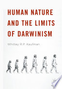 Human Nature and the Limits of Darwinism