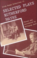 Selected Plays of Rutherford Mayne