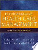 Foundations of Health Care Management