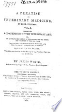 A Treatise on Veterinary Medicine, in Four Volumes