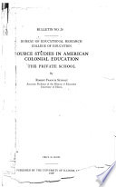 Source Studies in American Colonial Education: the Private School