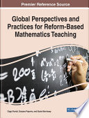 Global Perspectives and Practices for Reform-Based Mathematics Teaching