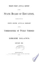 Annual Report of the Board of Education, Together with the ... Annual Report of the Commissioner of Public Schools of Rhode Island
