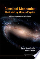 Classical Mechanics Illustrated by Modern Physics