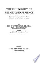 The Philosophy of Religious Experience
