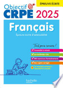 Objectif CRPE 2025 - Français - épreuve écrite d'admissibilité