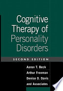 Cognitive Therapy of Personality Disorders, Second Edition