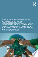 Advancing and Negotiating Sustainable Development Goals (SDGs)