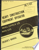 Heavy construction equipment operator