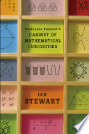 Professor Stewart's Cabinet of Mathematical Curiosities