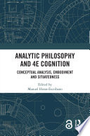 Analytic Philosophy and 4E Cognition