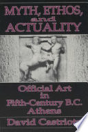 Myth, Ethos, and Actuality
