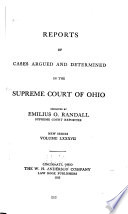 Reports of Cases Argued and Determined in the Supreme Court of the State of Ohio, in Bank