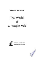 The World of C. Wright Mills