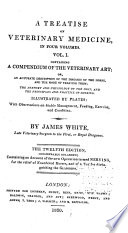 Treatise on Veterinary Medicine ...
