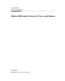 Modern Differential Geometry of Curves and Surfaces