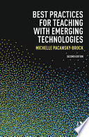 Best Practices for Teaching with Emerging Technologies