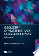 Geometry, Symmetries, and Classical Physics