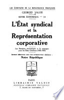 L'état syndical et la représentation corporative