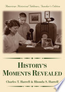 History's Moments Revealed