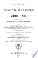 A Treatise on the Principles and Practice of Medicine