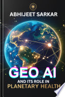 GeoAI and its Role in Planetary Health