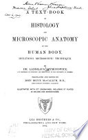 A Text-book of Histology and Microscopic Anatomy of the Human Body