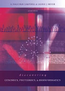 Discovering Genomics, Proteomics, and Bioinformatics