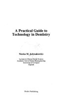 A Practical Guide to Technology in Dentistry