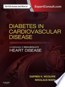 Diabetes in Cardiovascular Disease: A Companion to Braunwald's Heart Disease E-Book