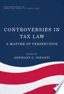 Controversies in Tax Law