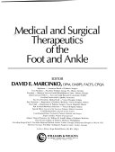 Medical and Surgical Therapeutics of the Foot and Ankle
