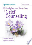 Principles and Practice of Grief Counseling