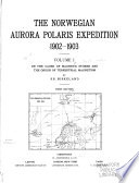 The Norwegian Aurora Polaris Expedition 1902-1903