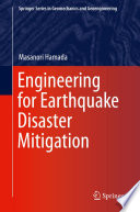Engineering for Earthquake Disaster Mitigation