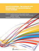 Macrocognition: The Science and Engineering of Sociotechnical Work Systems