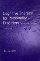 Cognitive Therapy for Personality Disorders