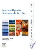Natural Dyes for Sustainable Textiles