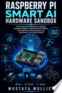 Raspberry Pi Smart AI Hardware Sandbox